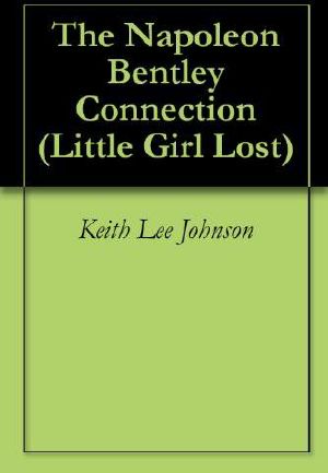 [Little Black Girl Lost 02] • Little Girl Lost 2 · the Napoleon Bentley Connection